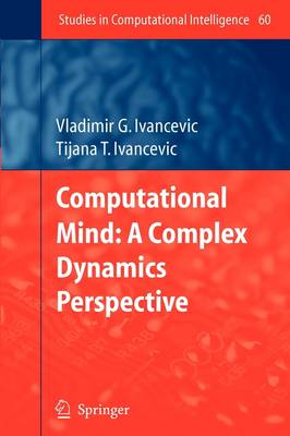 Computational Mind: A Complex Dynamics Perspective