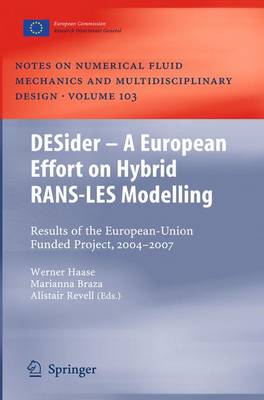 DESider – A European Effort on Hybrid RANS-LES Modelling