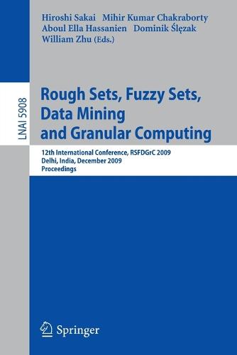 Rough Sets, Fuzzy Sets, Data Mining and Granular Computing