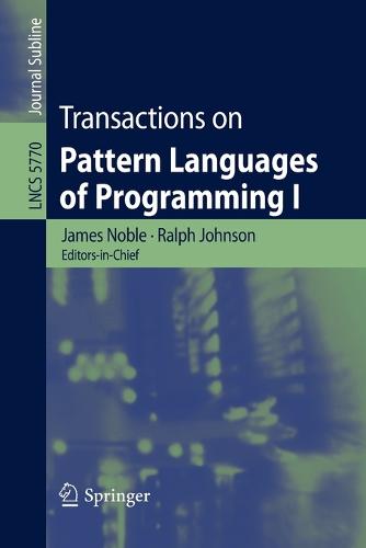 Transactions on Pattern Languages of Programming I