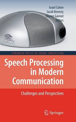 Speech Processing in Modern Communication