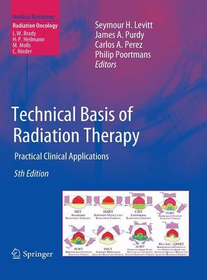 Technical Basis of Radiation Therapy