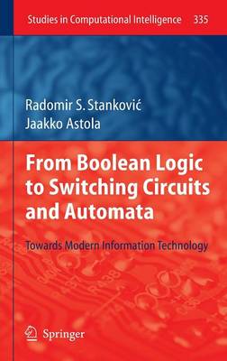 From Boolean Logic to Switching Circuits and Automata