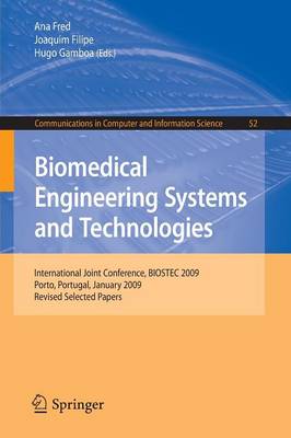 Biomedical Engineering Systems and Technologies