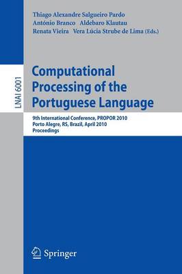 Computational Processing of the Portuguese Language