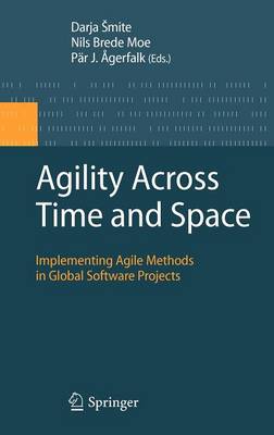 Agility Across Time and Space