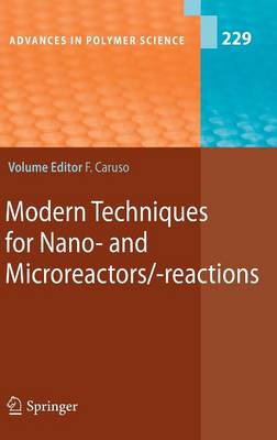 Modern Techniques for Nano- and Microreactors/-reactions