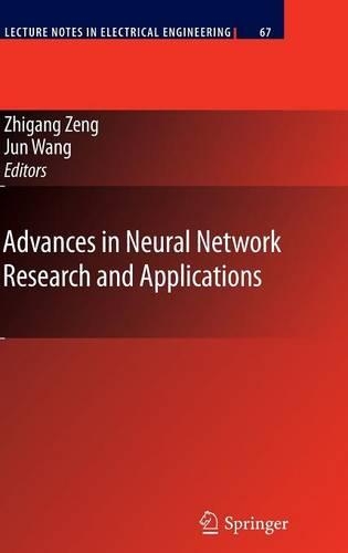 Advances in Neural Network Research and Applications