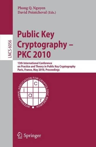 Public Key Cryptography - PKC 2010