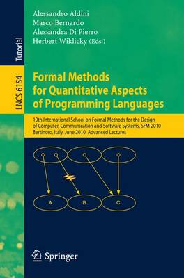 Formal Methods for Quantitative Aspects of Programming Languages