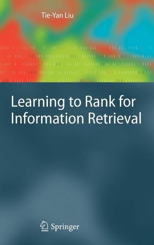 Learning to Rank for Information Retrieval