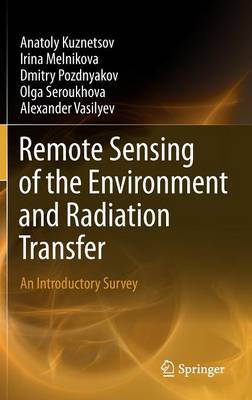 Remote Sensing of the Environment and Radiation Transfer