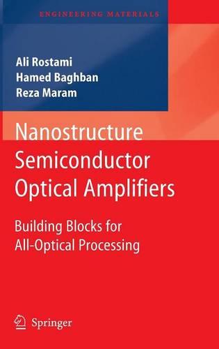 Nanostructure Semiconductor Optical Amplifiers