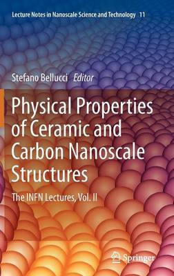 Physical Properties of Ceramic and Carbon Nanoscale Structures