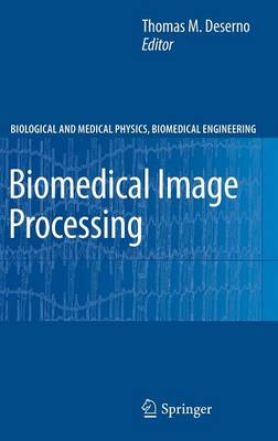 Biomedical Image Processing