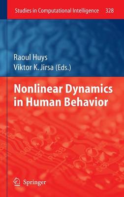 Nonlinear Dynamics in Human Behavior