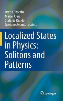 Localized States in Physics: Solitons and Patterns