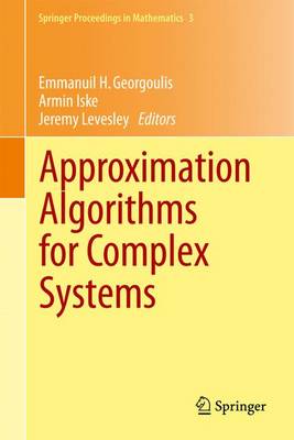 Approximation Algorithms for Complex Systems