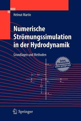 Numerische Strömungssimulation in der Hydrodynamik