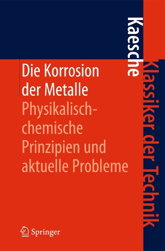 Die Korrosion der Metalle