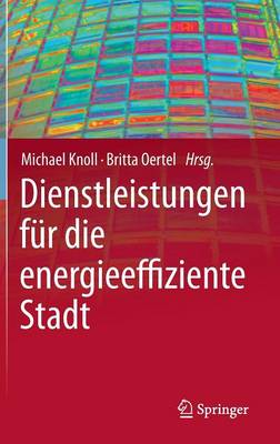 Dienstleistungen für die energieeffiziente Stadt