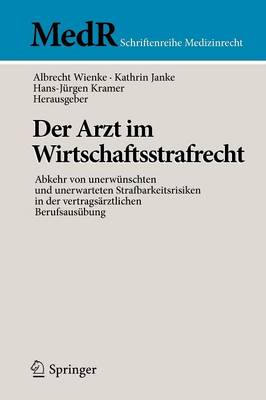 Der Arzt im Wirtschaftsstrafrecht
