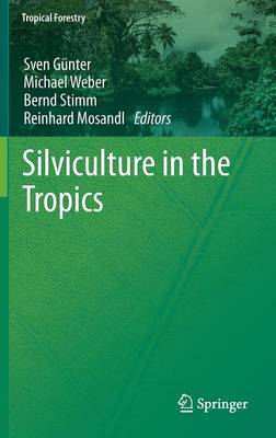 Silviculture in the Tropics
