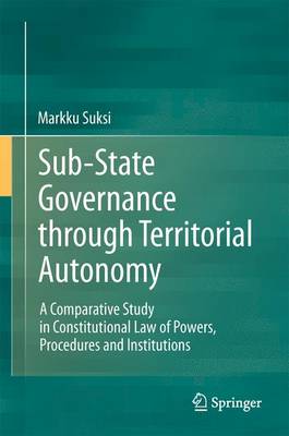 Sub-State Governance through Territorial Autonomy