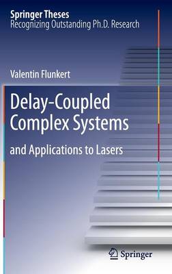 Delay-Coupled Complex Systems