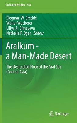 Aralkum - a Man-Made Desert