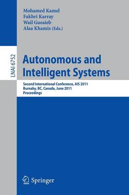 Autonomous and Intelligent Systems