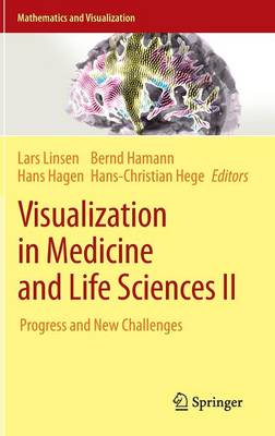 Visualization in Medicine and Life Sciences II
