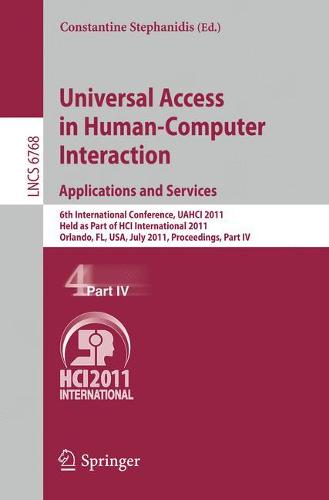 Universal Access in Human-Computer Interaction. Applications and Services