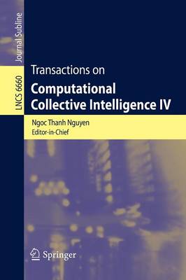 Transactions of Computational Collective Intelligence IV