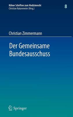 Der Gemeinsame Bundesausschuss