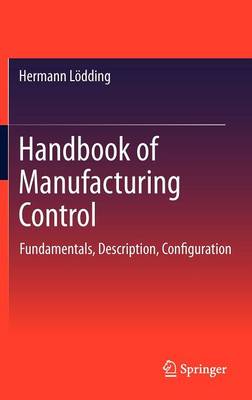 Handbook of Manufacturing Control