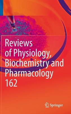 Reviews of Physiology, Biochemistry and Pharmacology