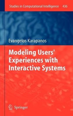 Modeling Users' Experiences with Interactive Systems