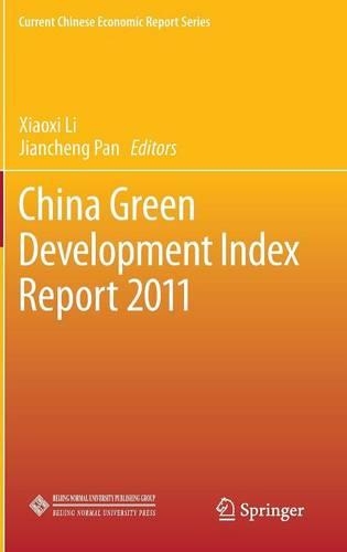 China Green Development Index Report 2011