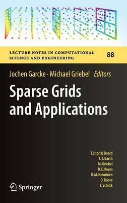 Sparse Grids and Applications