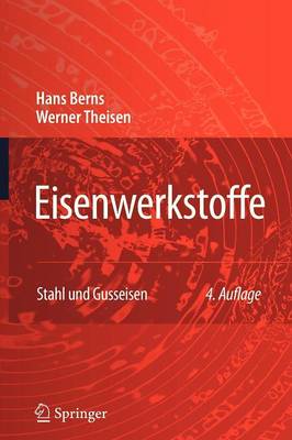 Eisenwerkstoffe - Stahl und Gusseisen