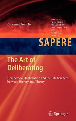 The Art of Deliberating