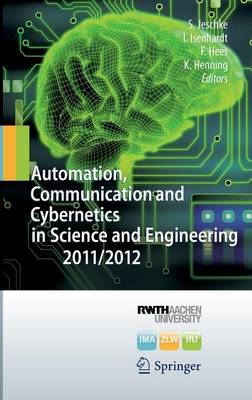 Automation, Communication and Cybernetics in Science and Engineering 2011/2012