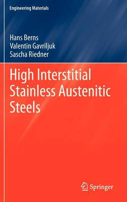 High Interstitial Stainless Austenitic Steels