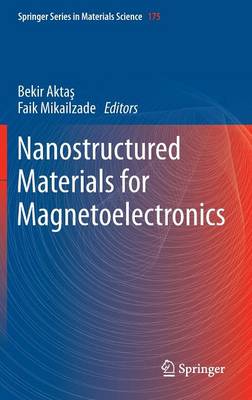 Nanostructured Materials for Magnetoelectronics