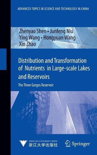 Distribution and Transformation of Nutrients in Large-scale Lakes and Reservoirs