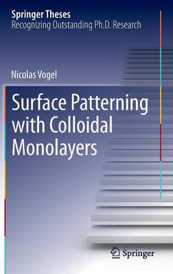 Surface Patterning with Colloidal Monolayers