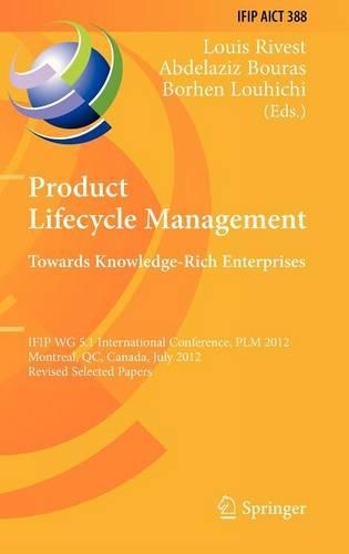 Product Lifecycle Management: Towards Knowledge-Rich Enterprises