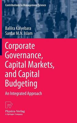 Corporate Governance, Capital Markets, and Capital Budgeting