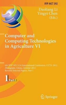 Computer and Computing Technologies in Agriculture VI